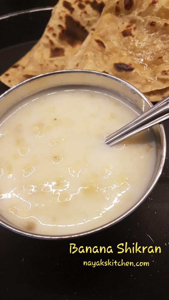 Chapati and Banana Shikran